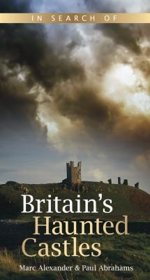 In Search of Britain's Haunted Castles cover
